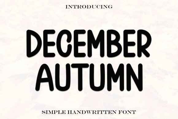 December Autumn Font for Handmade Creators