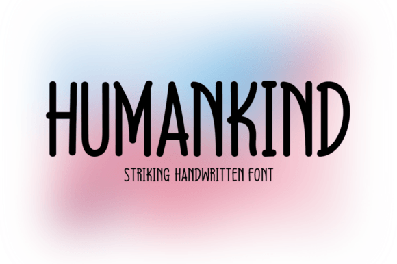 Humankind Font for Modern Web Design