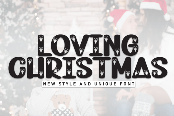 Loving Christmas Font for Festive Holiday Designs
